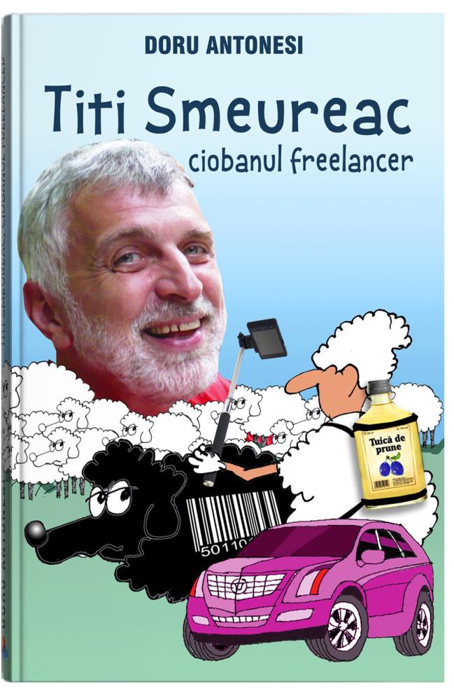 Titi Smeureac, ciobanul freelancer