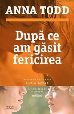 Dupa ce am gasit fericirea 