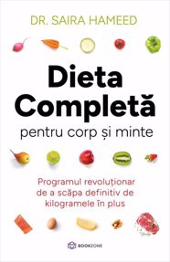 Dieta completă pentru corp și minte