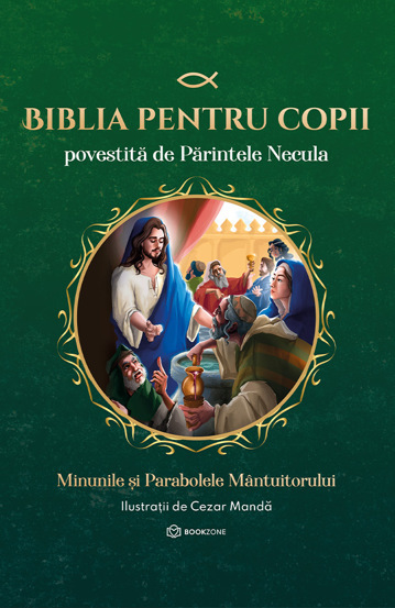 Seria completă Biblia pentru copii povestită de Părintele Necula