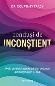 Conduși de inconștient