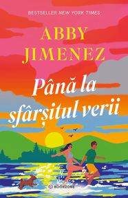 Până la sfârșitul verii