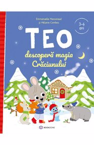 Teo descoperă magia Crăciunului