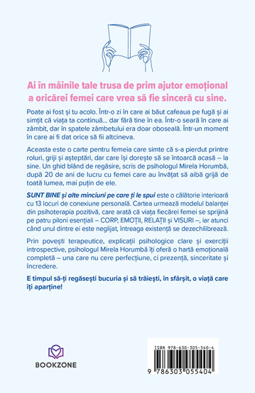 Sunt bine și alte minciuni pe care ți le spui