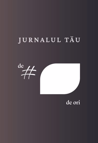 Jurnalul tău „de # … de ori” – creează-ți propria poveste
