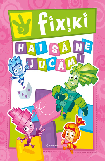 Fixiki: Hai să ne jucăm!