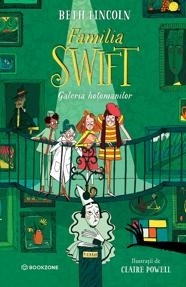 Familia Swift: Galeria hoțomanilor 