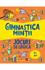 Gimnastica minții: Jocuri de logică