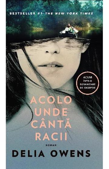 Acolo unde cântă racii - Delia Owens