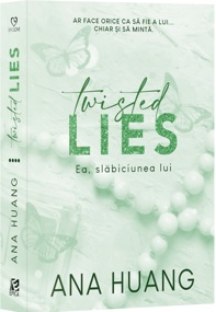 Twisted Lies. Ea, slăbiciunea lui