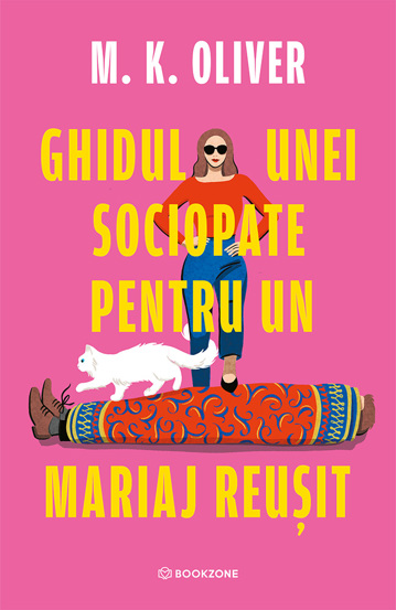Ghidul unei sociopate pentru un mariaj reușit