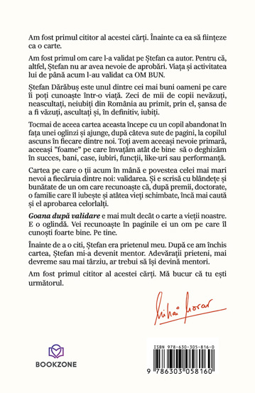 Goana după validare