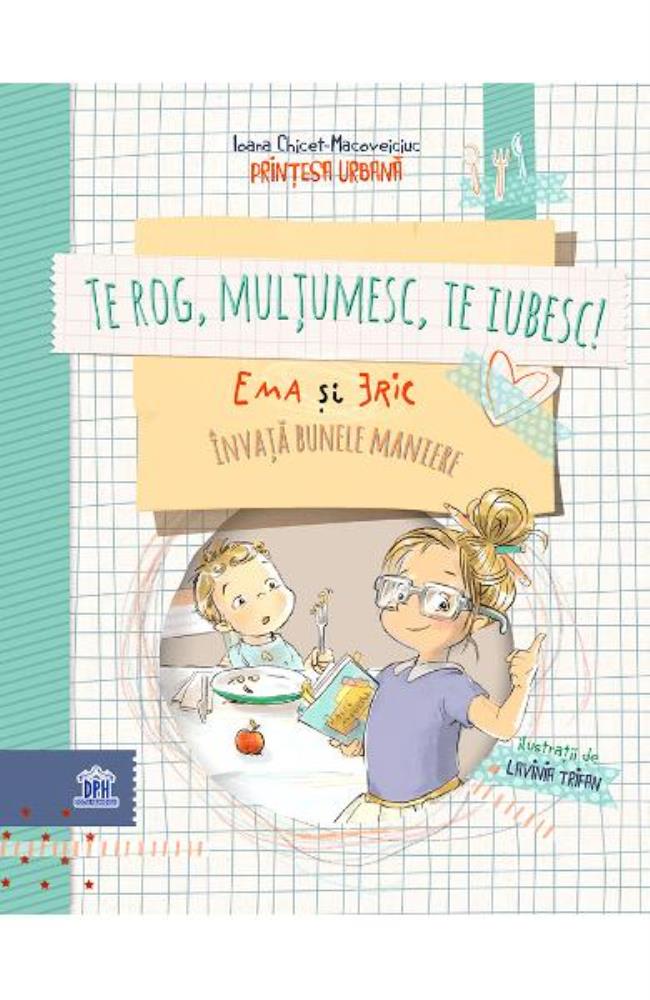 Te rog, multumesc, te iubesc
