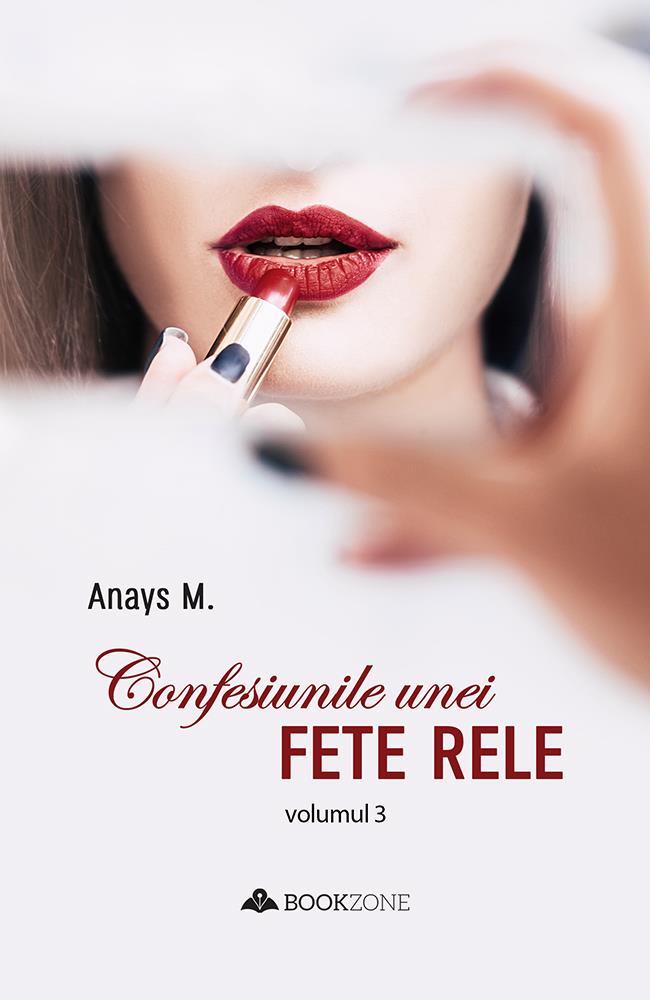 Confesiunile unei fete rele - Vol. 3